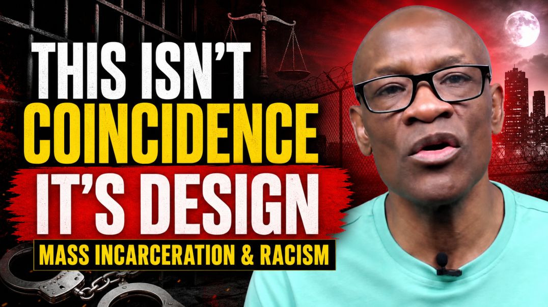 This Isn't Coincidence, It's By Design: Mass Incarceration & Racism