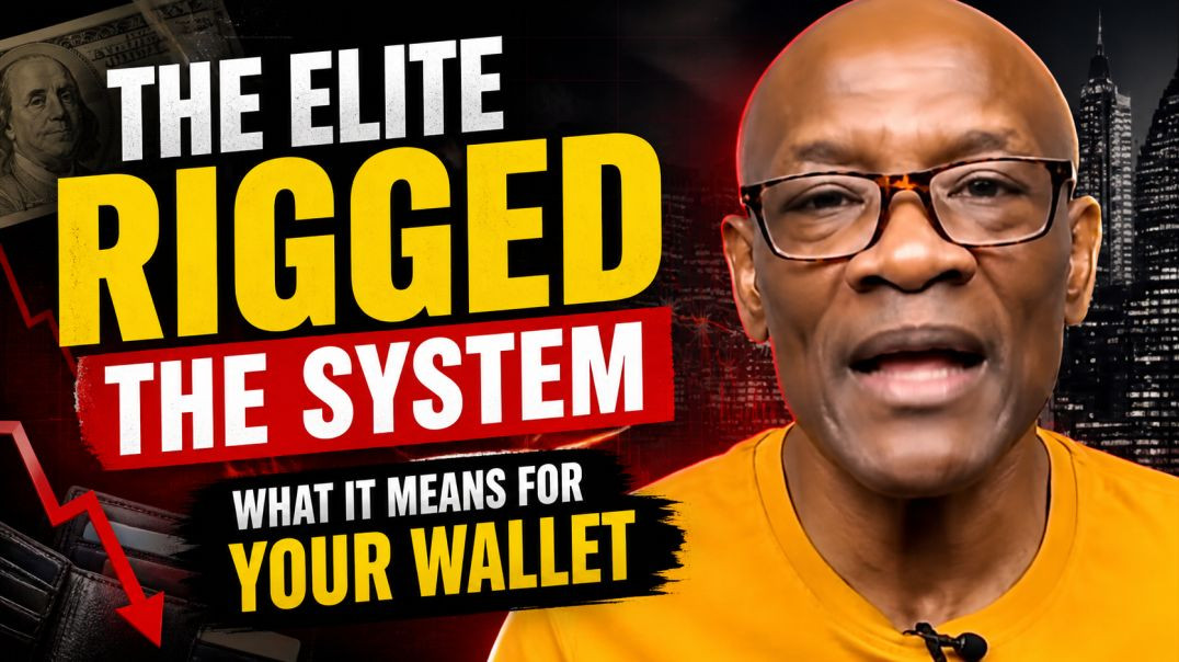 ⁣The Elite Rigged The System: What It Means For Our Wallet