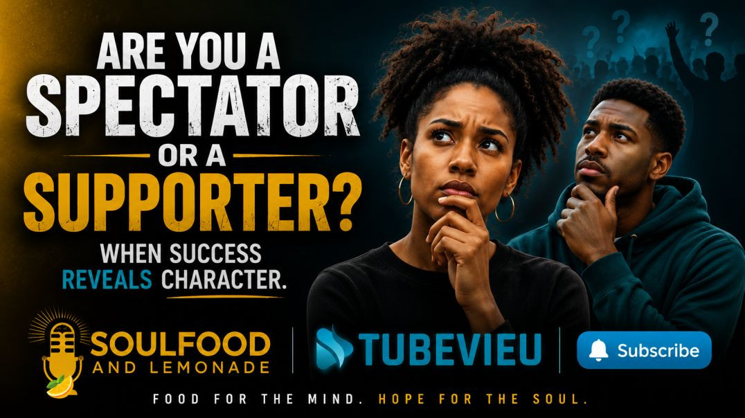 Are You a Spectator or a Supporter? When Success Reveals Character